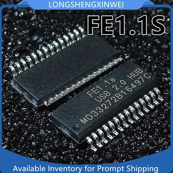 1 шт. новый оригинальный FE1.1S FEI. IS USB2.0 Концентратор с шунтирующим чипом, патч SSOP28